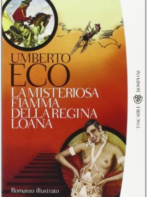 9788845257148_la-misteriosa-fiamma-della-regina-loana-italian-edition_front-1.jpg La misteriosa fiamma della regina loana (italian edition)