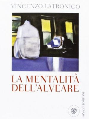 La mentalità dell'alveare
