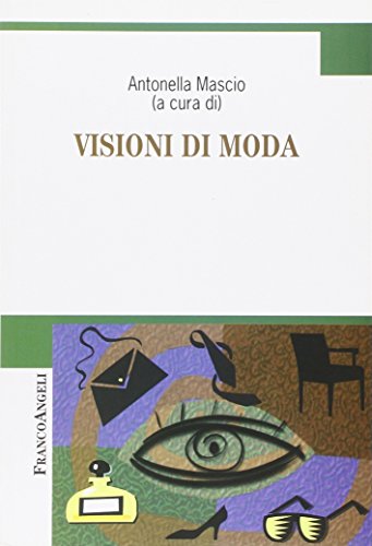 Visioni di moda