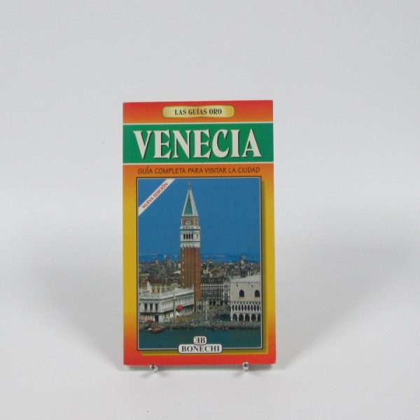 Guía completa para visitar la ciudad: venecia