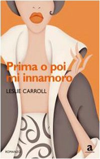 9788854116597_prima-o-poi-mi-innamoro_front-1.jpg Prima o poi mi innamoro