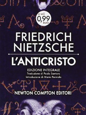 L'anticristo. ediz. integrale