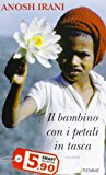 9788856633856_il-bambino-con-i-petali-in-tasca_front.jpg Il bambino con i petali in tasca