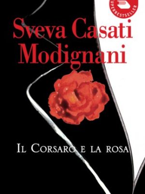 Il corsaro e la rosa