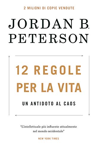 9788863864762_12-regole-per-la-vita-un-antidoto-al-caos_front-1.jpg 12 regole per la vita. un antidoto al caos