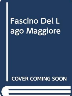 Fascino del lago maggiore