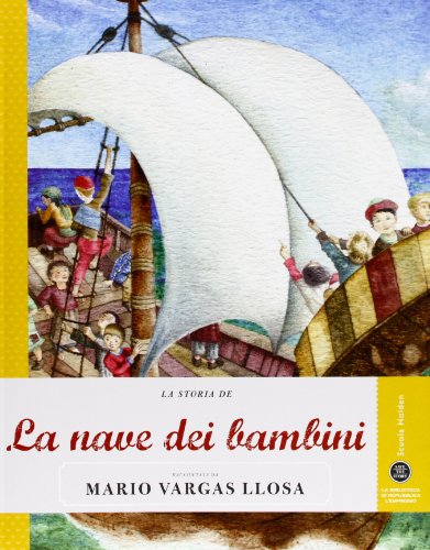 La storia de la nave dei bambini raccontata da mario vargas llosa