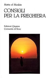 9788885227149_consigli-per-la-preghiera_front-1.jpg Consigli per la preghiera