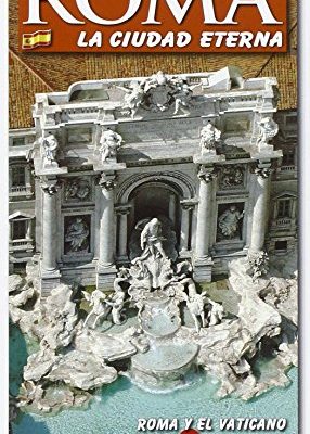 Roma. la città eterna. guida artistica di roma. il vaticano e la cappella sistina. ediz. spagnola