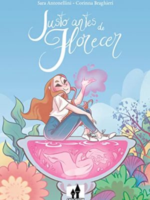 9788893365369_justo-antes-de-florecer_front-1.jpg Justo antes de florecer