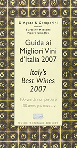 Guida ai migliori vini d'italia 2007-italy's best wines 2007