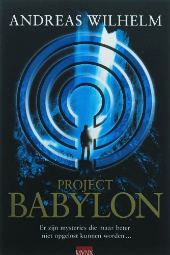 Project babylon: er zijn mysteries die maar beter