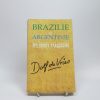 Brazilie argentinie in een rugzak