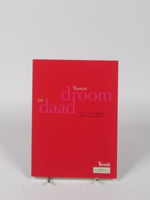 Tussen droom en daad