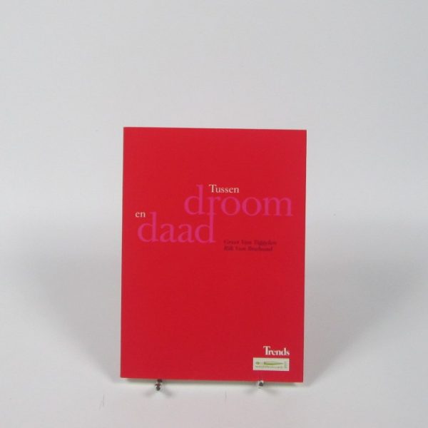 Tussen droom en daad