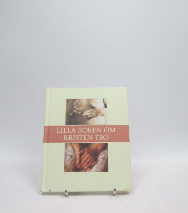 Lilla boken om kristen tro