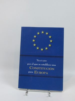 Tratado por el que se establece una constitución para europa