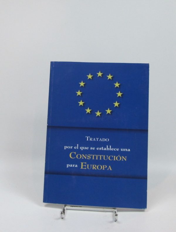 Tratado por el que se establece una constitución para europa