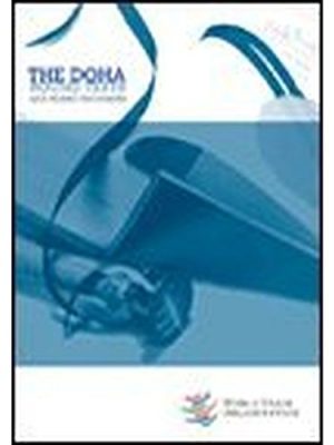 The doha round texts and related documents