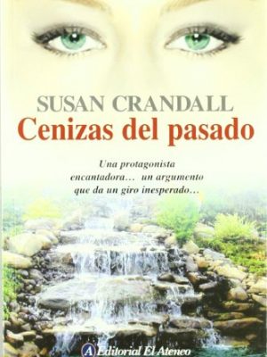 9789500230841_cenizas-del-pasado-on-blue-falls-pond-spanish-edition_front-1.jpg Cenizas del pasado / on blue falls pond (spanish edition)