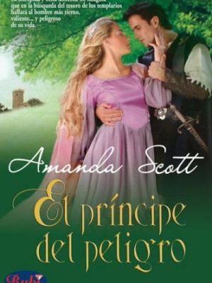 El principe del peligro / prince of danger (spanish edition)