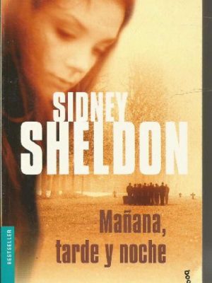 Mañana, tarde y noche (spanish edition)