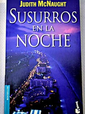 Susurros en la noche (spanish edition)