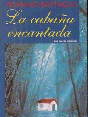 La cabaña encantada