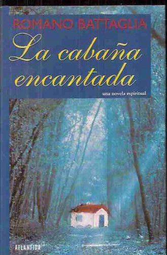 La cabaña encantada
