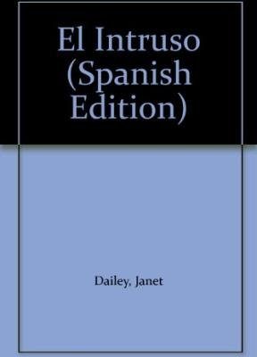 El intruso (spanish edition)