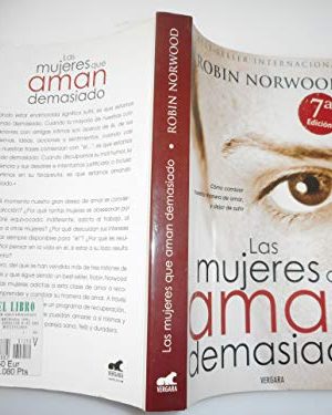 9789501505856_las-mujeres-que-aman-demasiado_front-1.jpg Las mujeres que aman demasiado