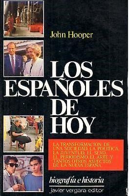 Los espanoles de hoy (spanish edition)