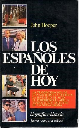 Los espanoles de hoy (spanish edition)