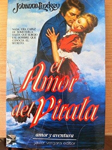 El amor del pirata (spanish edition)