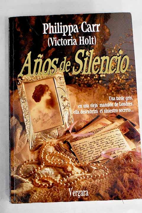 Años de silencio (spanish edition).