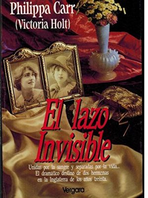 Lazo invisible (spanish edition)