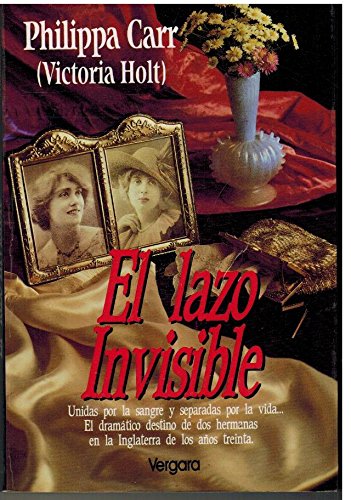Lazo invisible (spanish edition)
