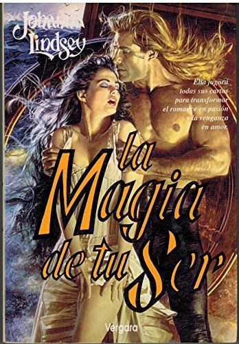 La magia de tu ser (spanish edition)