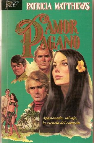 Amor pagano (spanish edition)