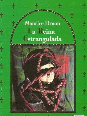 9789501516357_la-reina-estrangulada_front-2.jpg La reina estrangulada