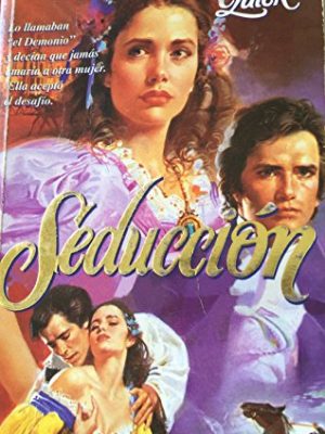Seduccion (spanish edition)