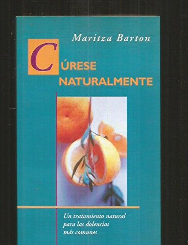 9789501518177_curese-naturalmente-spanish-edition_front-1.jpg Curese naturalmente (spanish edition)