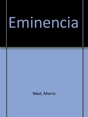 Eminencia (spanish edition)
