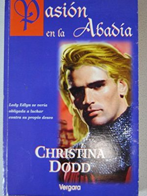 Pasion, en la abadia (spanish edition)