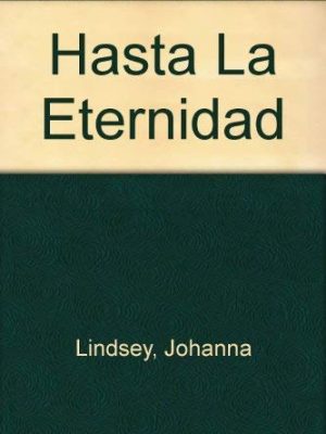 9789501520347_hasta-la-eternidad-spanish-edition_front-1.jpg Hasta la eternidad (spanish edition)