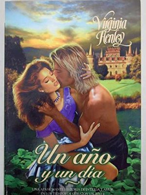 Un ano y un dia (spanish edition)