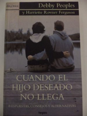 9789501522013_cuando-el-hijo-deseado-no-llega-spanish-edition_front-1.jpg Cuando el hijo deseado no llega (spanish edition)