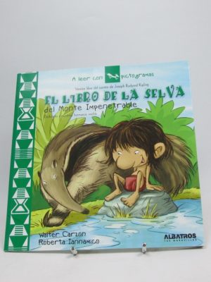 El libro de la selva del monte impenetrable