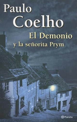 El demonio y la senorita prym (spanish edition)