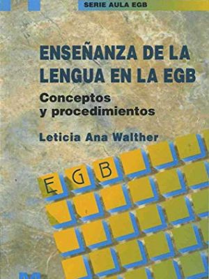 Ensenanza de la lengua en la egb (spanish edition)